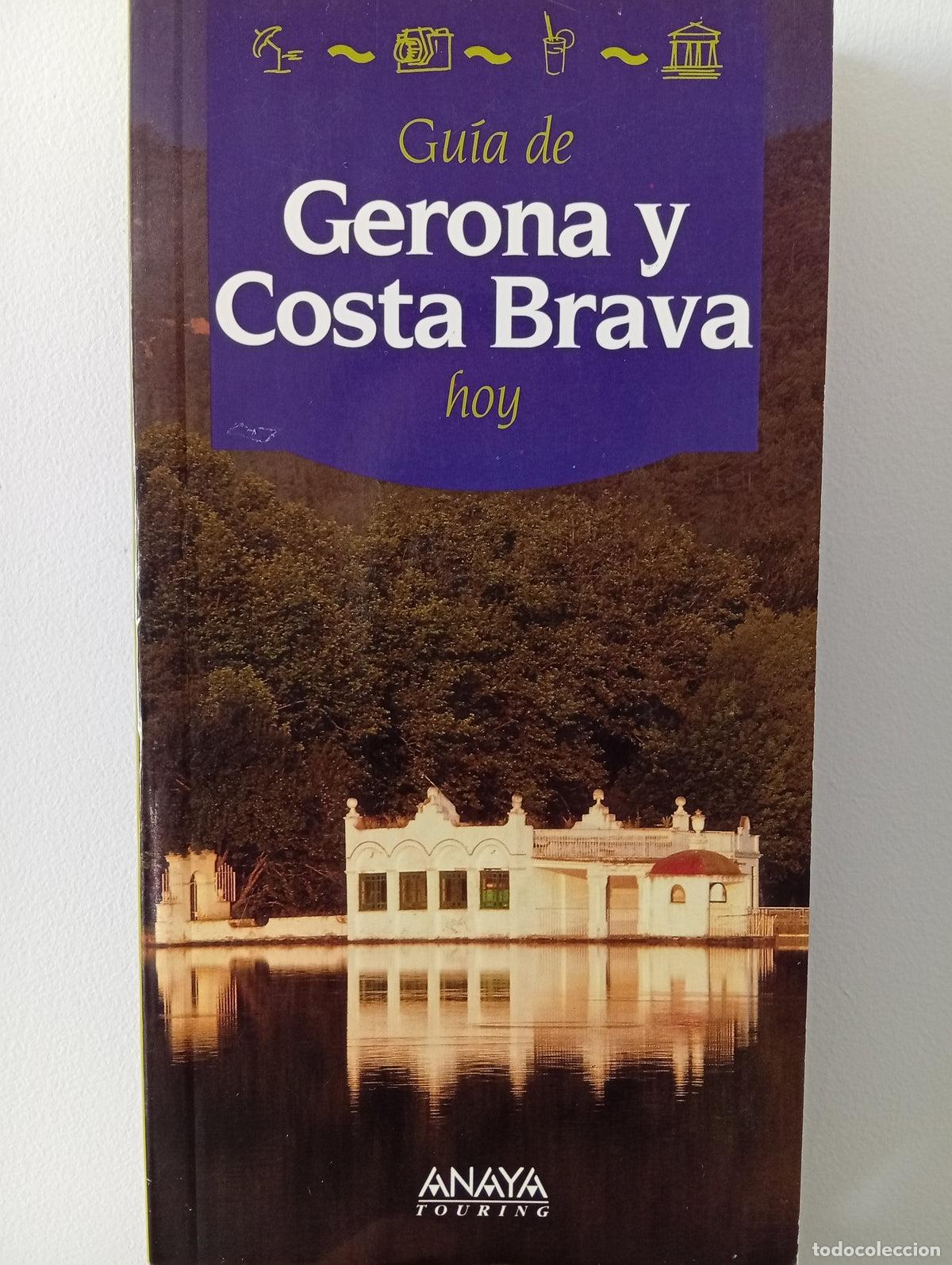 Libros de segunda mano: Guia de Gerona y Costa Brava hoy
