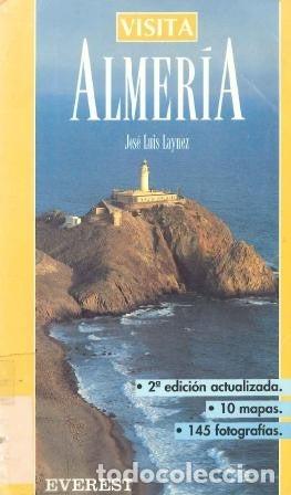 Libros de segunda mano: Visita Almer&iacute;a - Jos&eacute; Luis Laynez