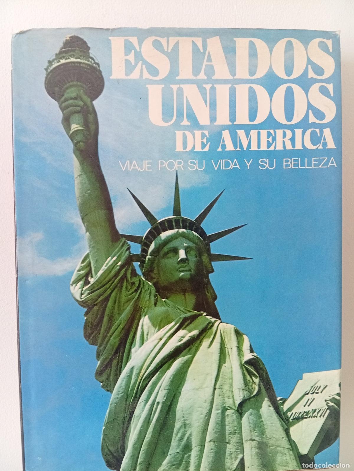Libros de segunda mano: Estados Unidos de America. Viaje por su vida y su belleza.