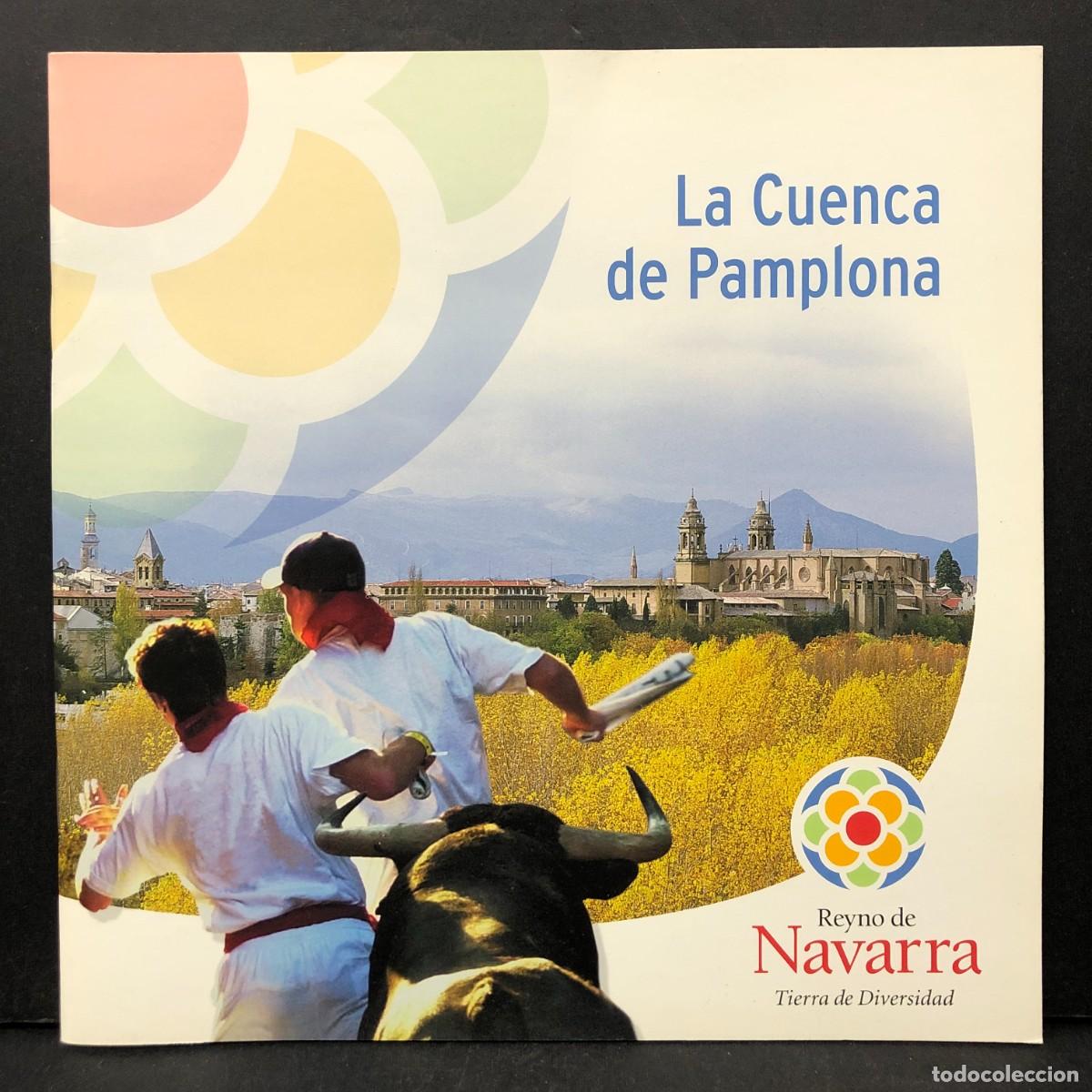 Libros de segunda mano: LA CUENCA DE PAMPLONA - REYNO DE NAVARRA - TIERRA DE DIVERSIDAD / 115