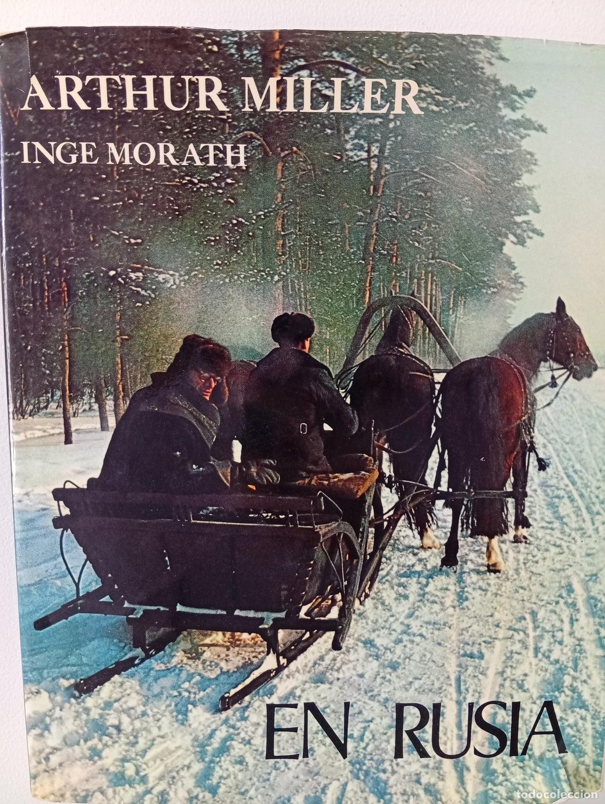 Libros de segunda mano: En Rusia - Arthur MIller, Inge Morath