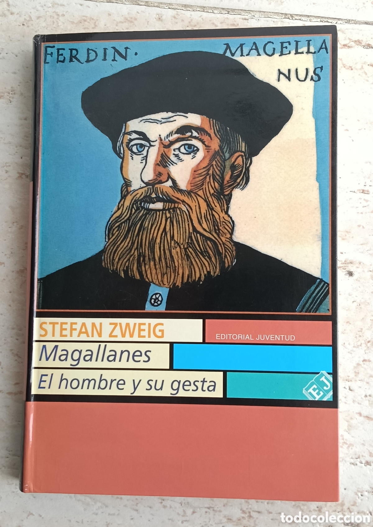 Libros de segunda mano: Magallanes , el hombre y su gesta ,Stefan Zweig, 2010, editorial juventud