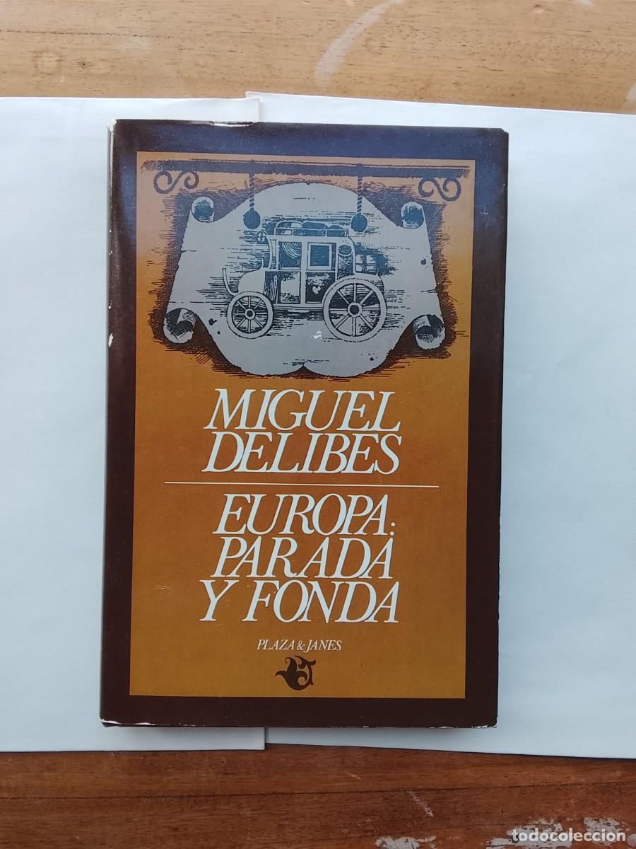 Gebrauchte B&uuml;cher: Miguel Delibes Europa parada y fonda