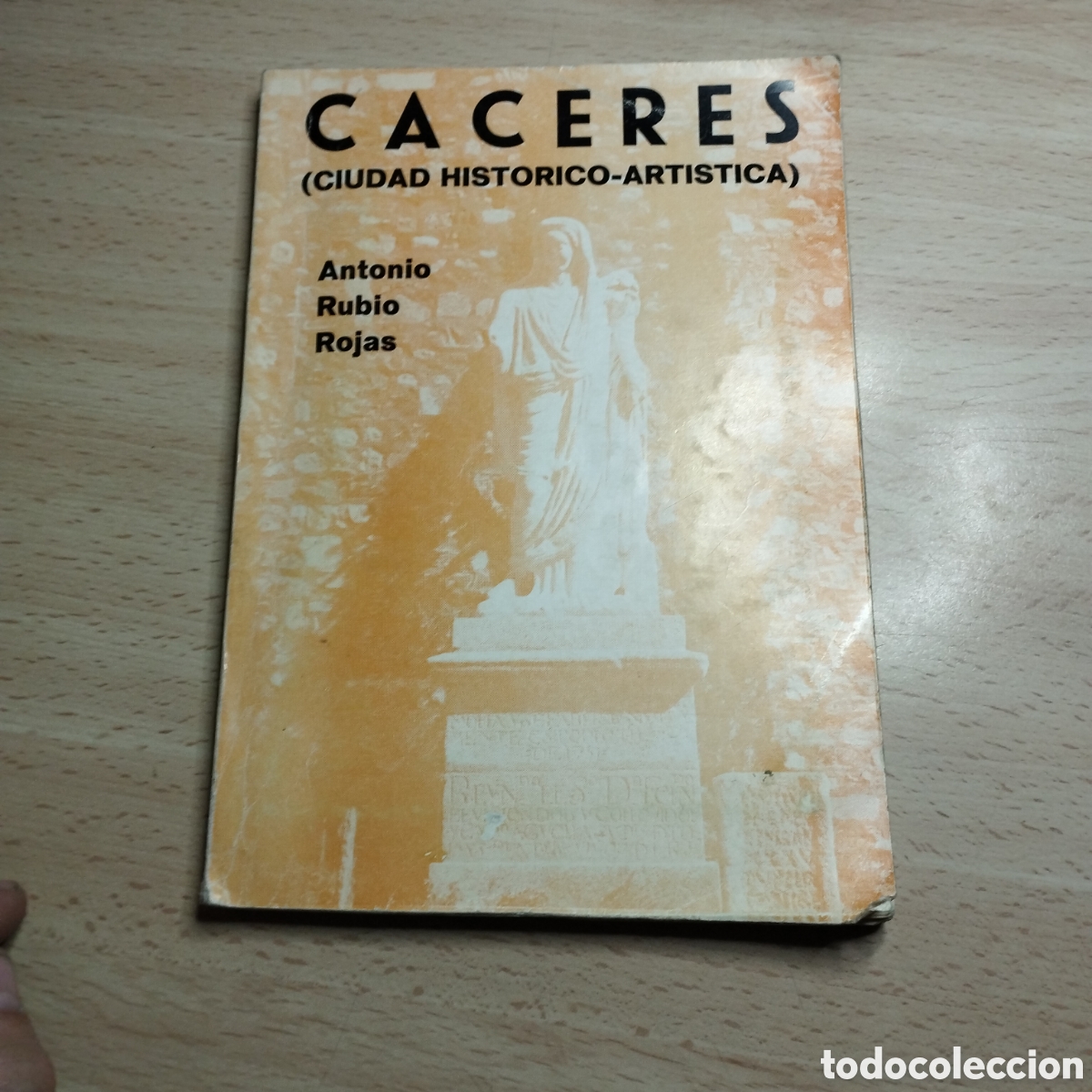 Libros de segunda mano: C&aacute;ceres ( ciudad hist&oacute;rico - art&iacute;stica) Antonio Rubio Rojas. 1978. Autoeditado.
