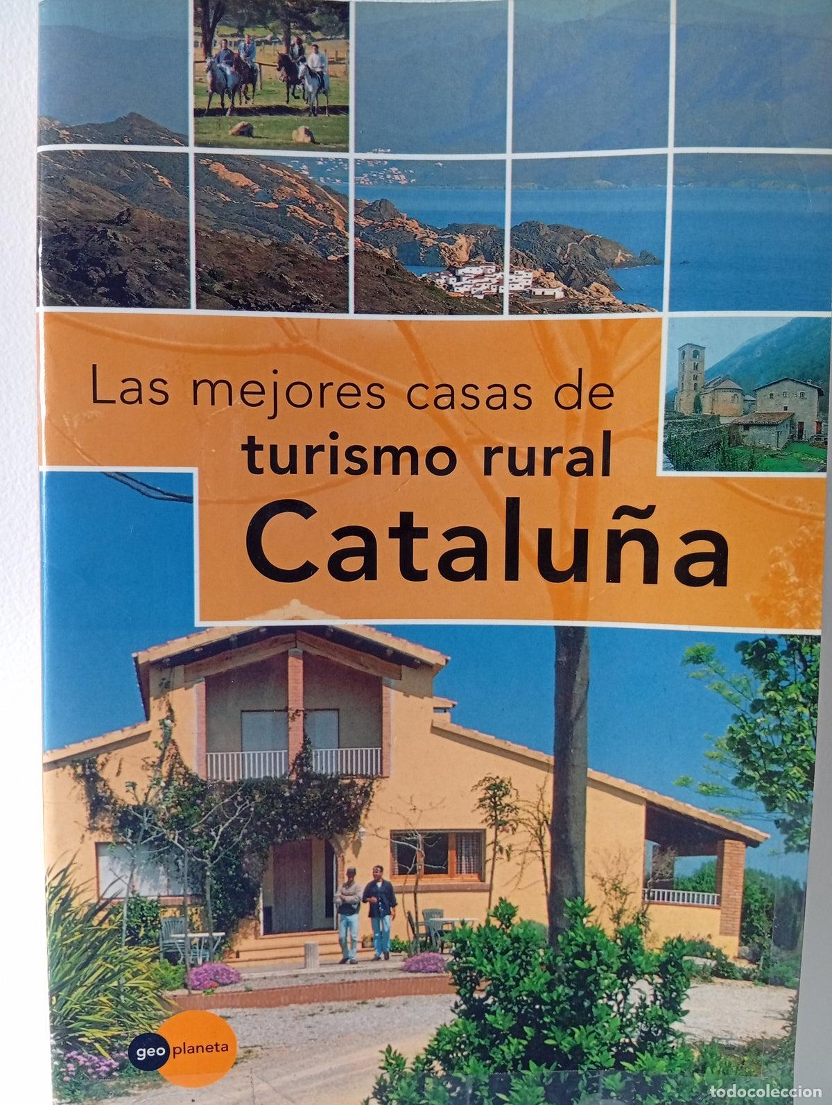 Libros de segunda mano: Las mejores casas de turismo rural.Catalu&ntilde;a