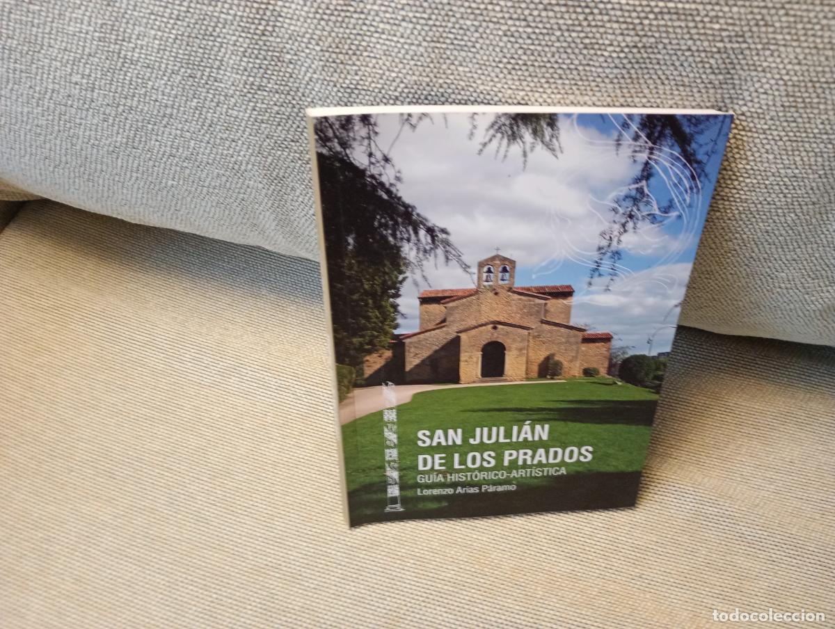 Libros de segunda mano: SAN JULIAN DE LOS PRADOS GUIA HISTORICO ARTISTICA LORENZO ARIAS PARAMO