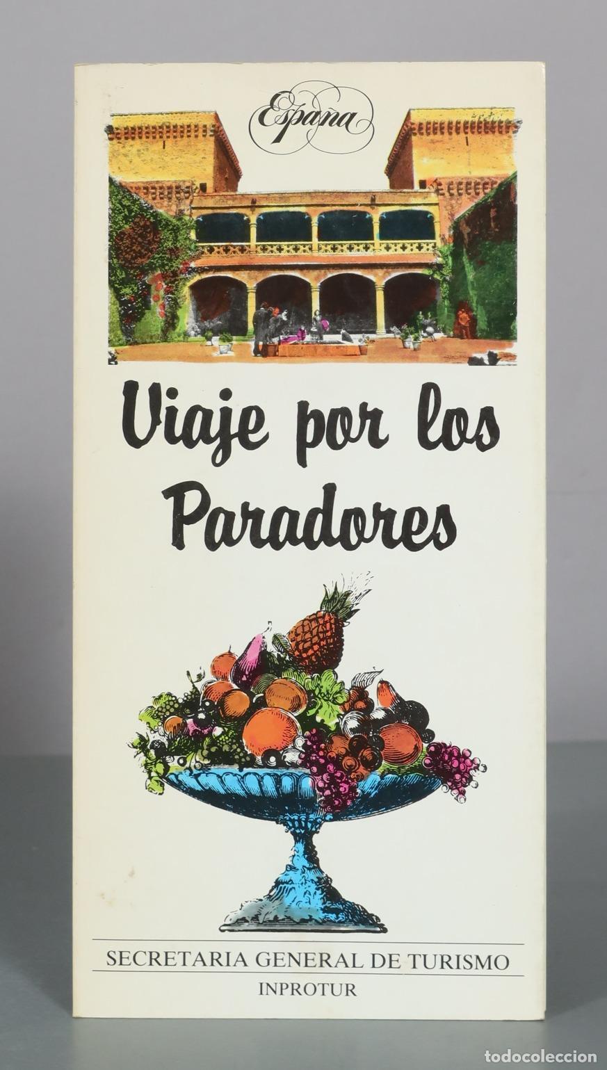 Libri di seconda mano: Viaje por los Paradores - Secretar&iacute;a General de Turismo