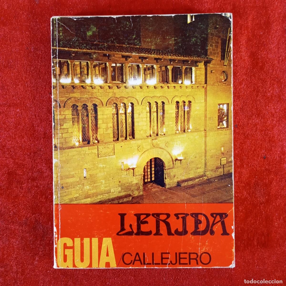 Gebrauchte B&uuml;cher: L&Eacute;RIDA - GUIA - CALLEJERO - 1974 - AYUNTAMIENTO DE L&Eacute;RIDA / 1018