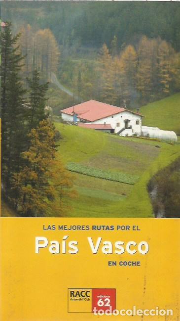 Livros em segunda m&atilde;o: LAS MEJORES RUTAS POR EL PAIS VASCO EN COCHE