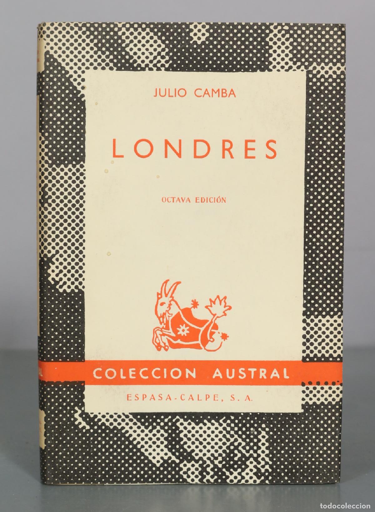 Livres d'occasion: Londres - Octava Edici&oacute;n - Julio Camba - Espasa Calpe