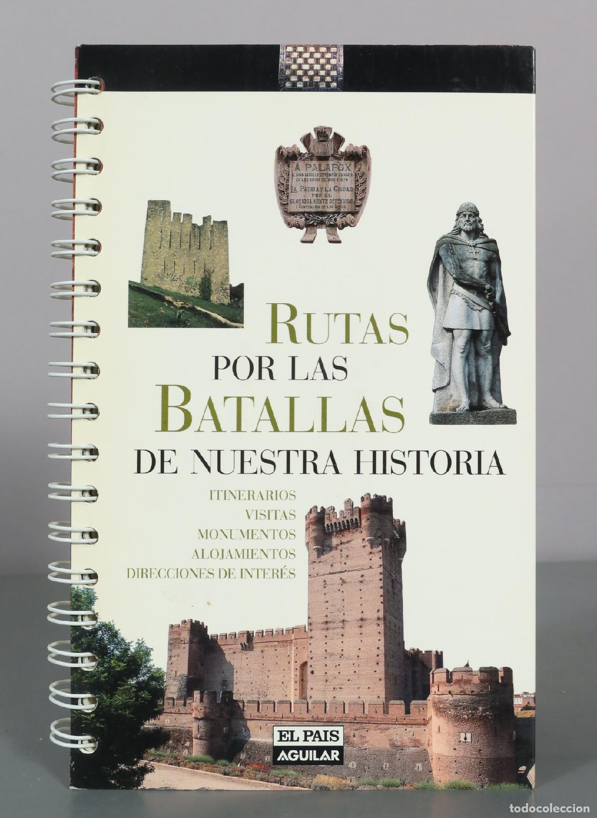Second hand books: Rutas por las batallas de nuestra historia - El Pa&iacute;s Aguilar
