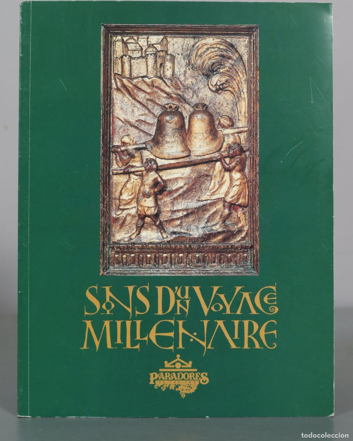 Second hand books: Sons d'un voyage mill&eacute;naire - Paradores de Turismo