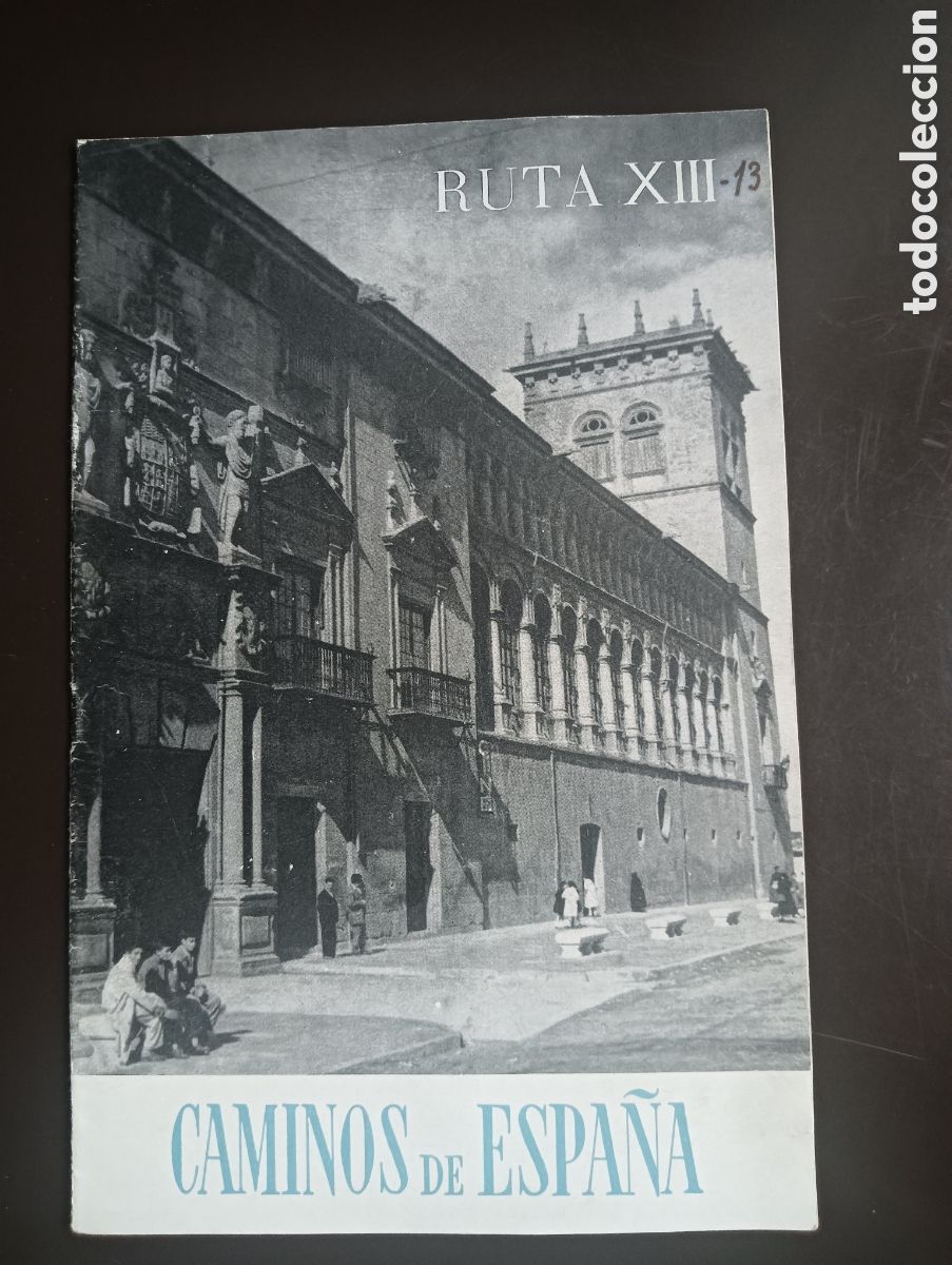 Second hand books: CAMINOS DE ESPA&Ntilde;A. RUTA XIII SORIA COMPA&Ntilde;IA ESPA&Ntilde;OLA DE PENICILINA 1958