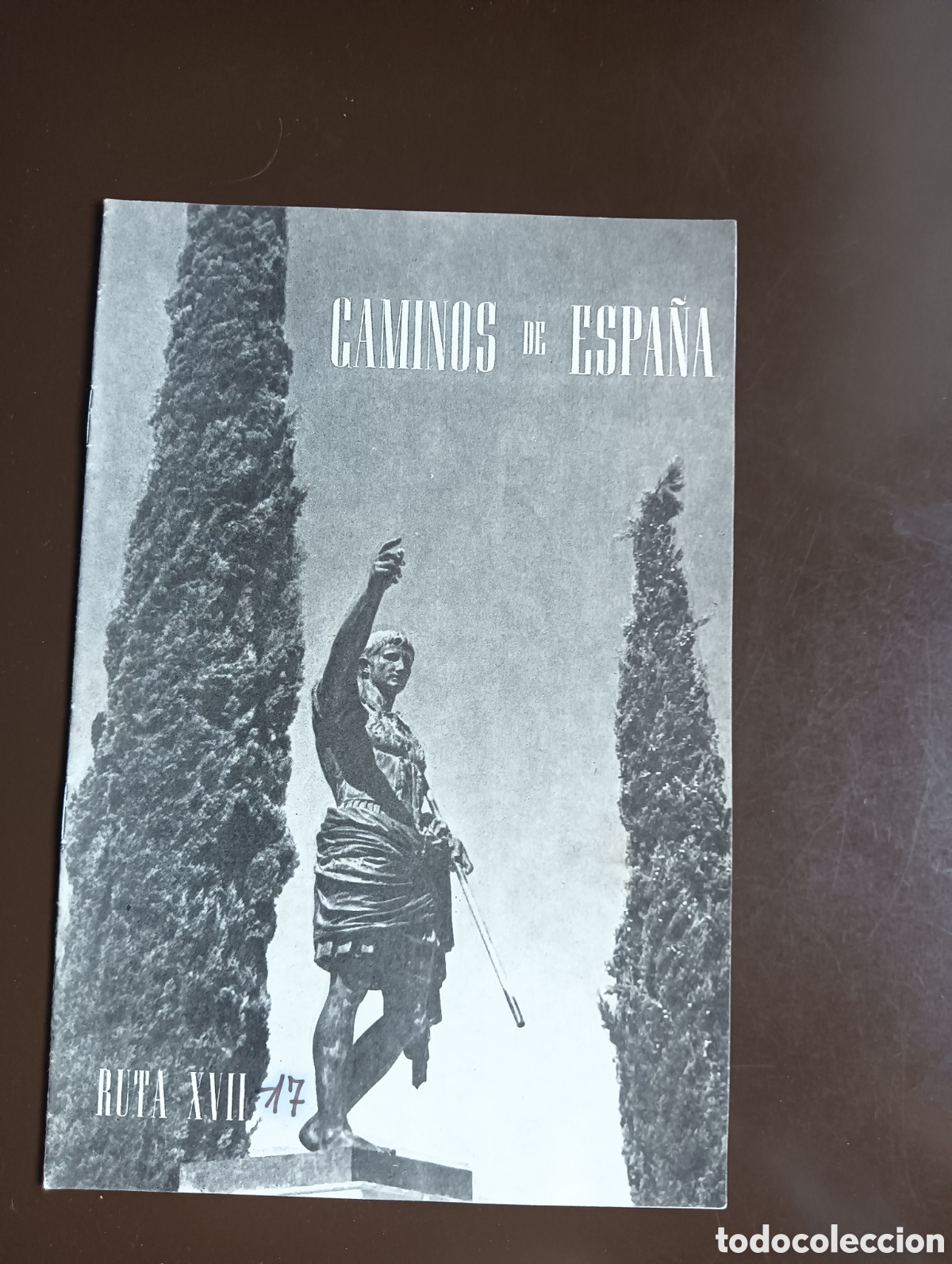 Libri di seconda mano: CAMINOS DE ESPA&Ntilde;A.RUTA XVII . TARRAGONA. 1958