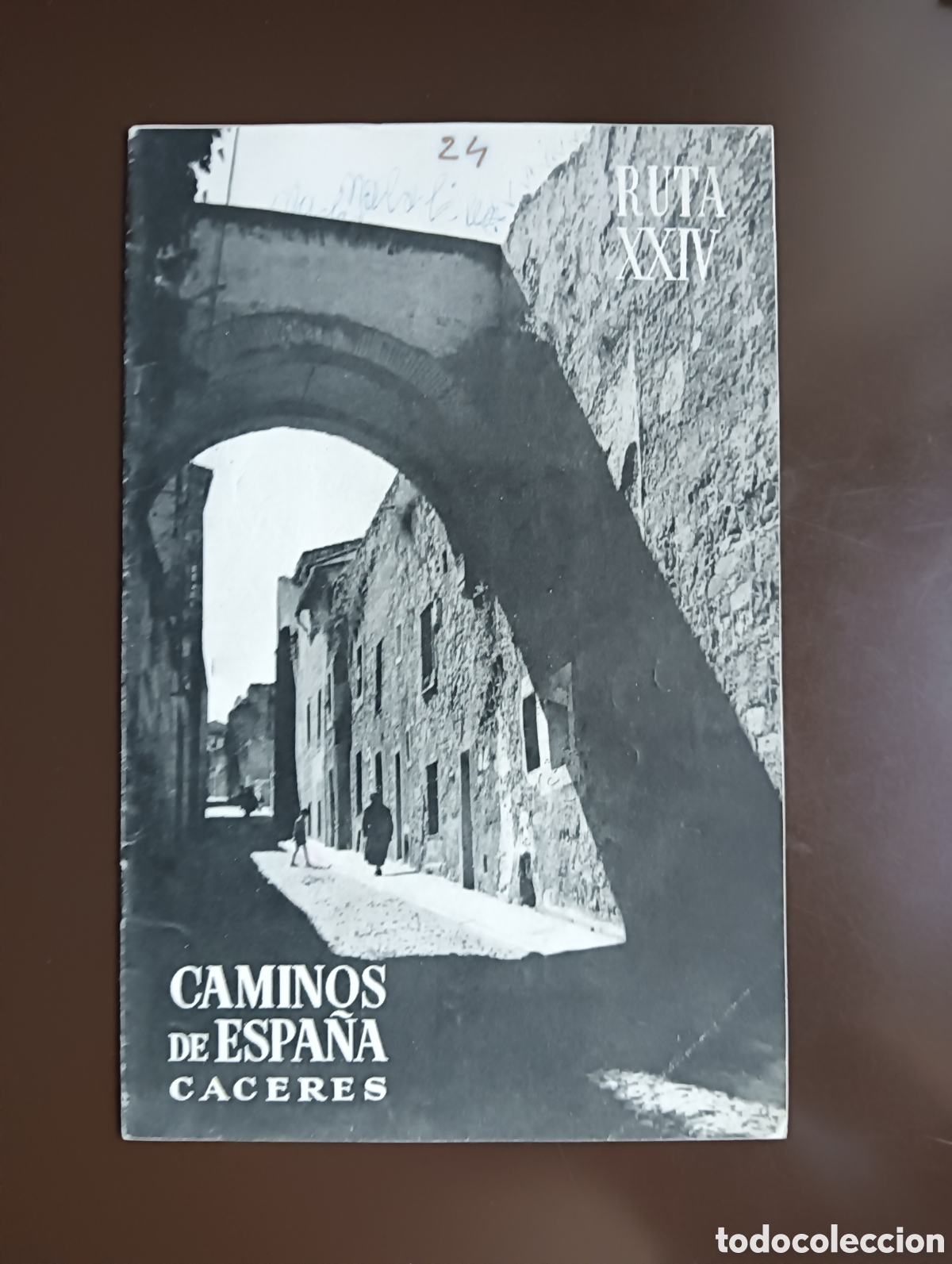 Livros em segunda m&atilde;o: CAMINOS DE ESPA&Ntilde;A.CACERES. RUTA XXIV. 1958