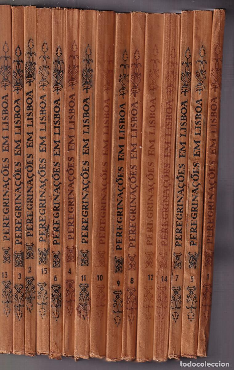 Libros de segunda mano: NORBERTO DE ARA&Uacute;JO: PEREGRINA&Ccedil;OES EM LISBOA. 15 VOL&Uacute;MENES. COMPLETO. PRIMERA EDICI&Oacute;N. PORTUGAL