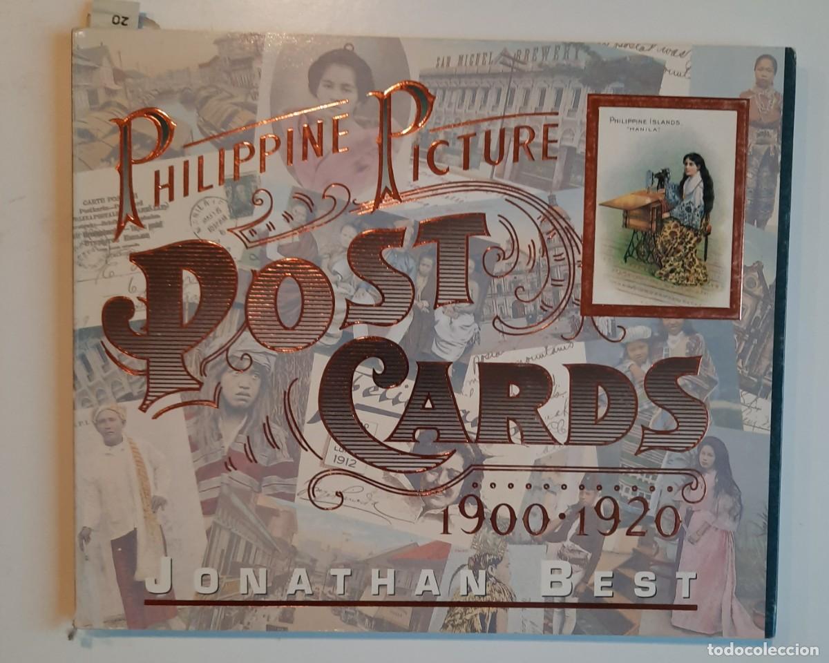 Libri di seconda mano: FILIPINAS. Philippine Picture. Post Cards 1900-1920. Jonathan Best (1994).