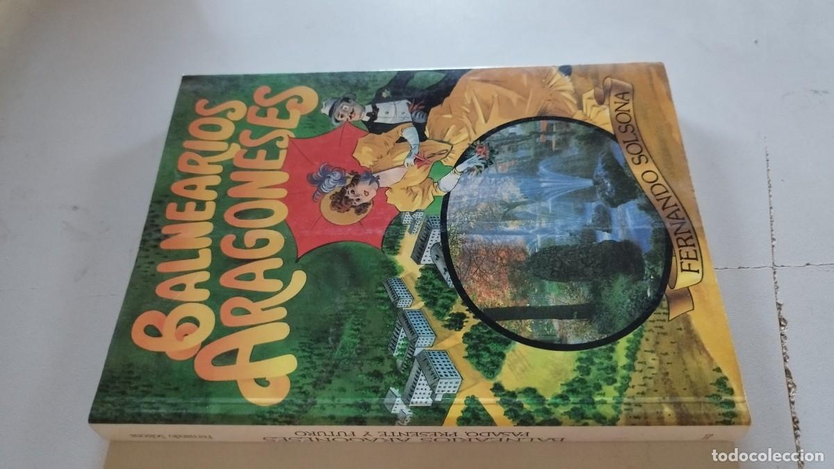 Libri di seconda mano: BALNEARIOS ARAGONESES / FERNANDO SOLSONA / EVA 215 / MIRA