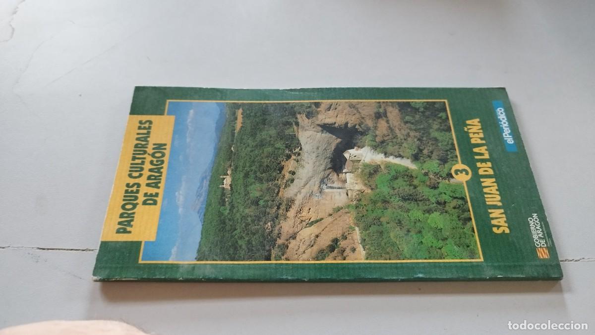 Libros de segunda mano: SAN JUAN DE LA PE&Ntilde;A / GARA 6-7-8 / EL PERIODICO DE ARAGON / GOBIERNO DE ARAGON