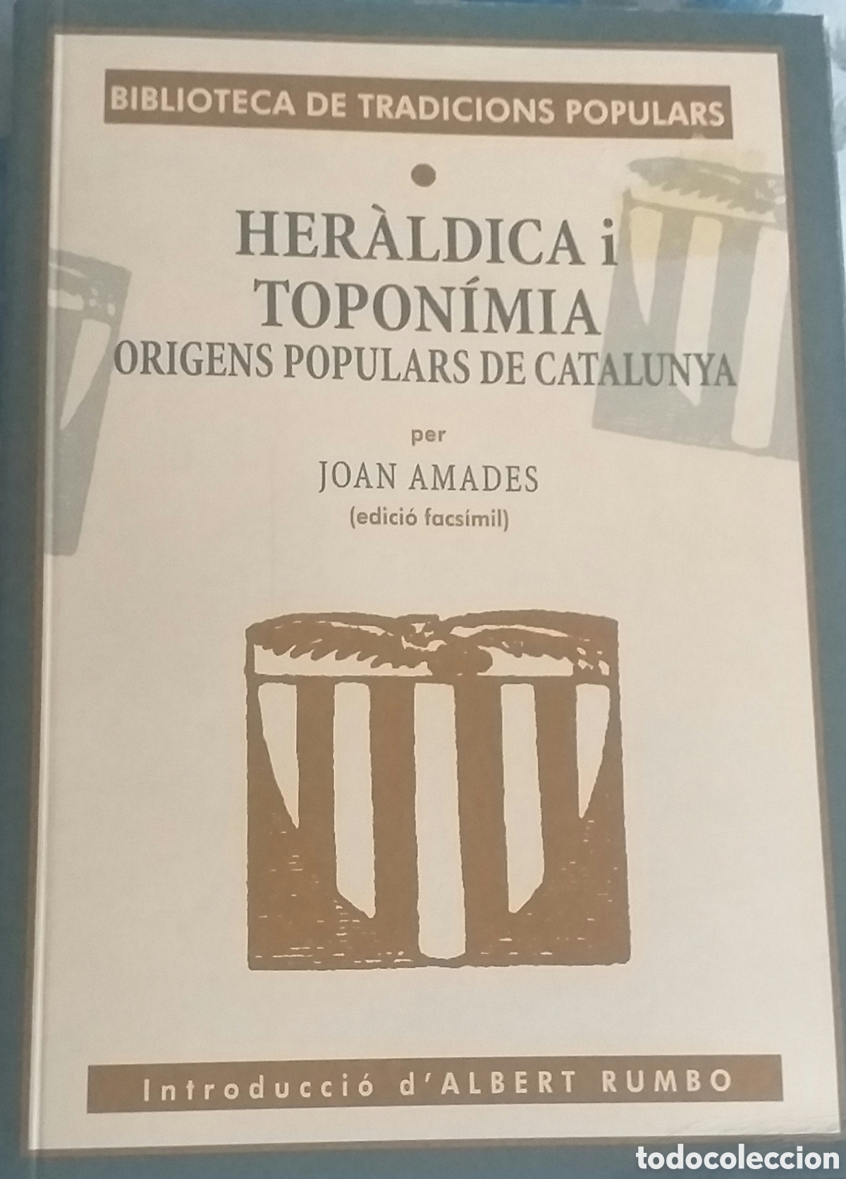 Libri di seconda mano: HER&Agrave;LDICA I TOPON&Iacute;MIA, ORIGENS POPULARS DE CATALUNYA - JOAN AMADES - 2008