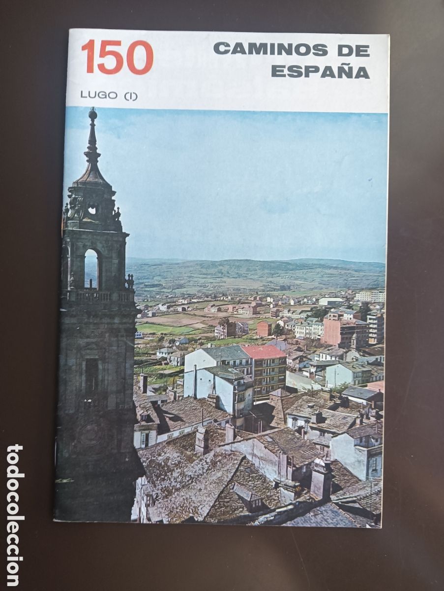 Livres d'occasion: CAMINOS DE ESPA&Ntilde;A. LUGO I N&ordm; 150