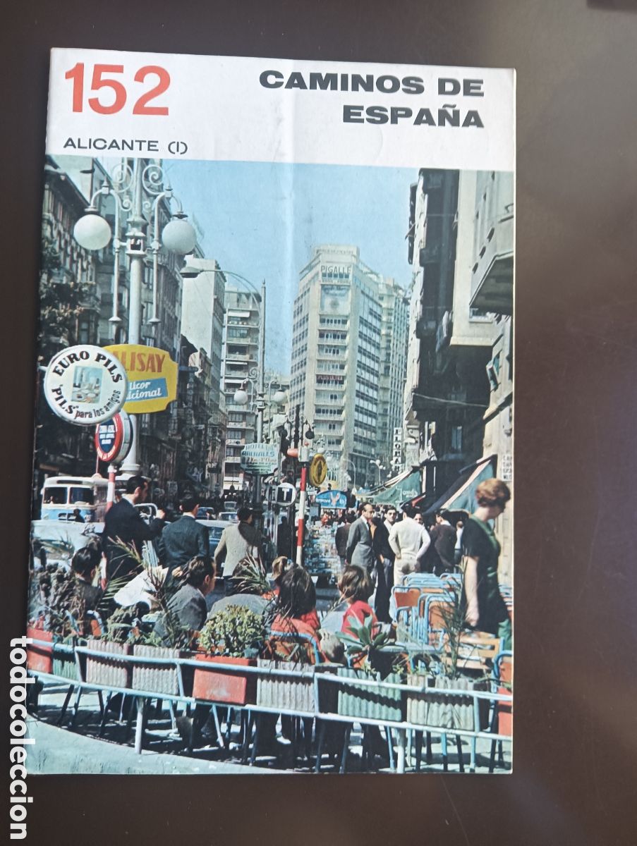 Second hand books: CAMINOS DE ESPA&Ntilde;A. ALICANTE I N&ordm; 152