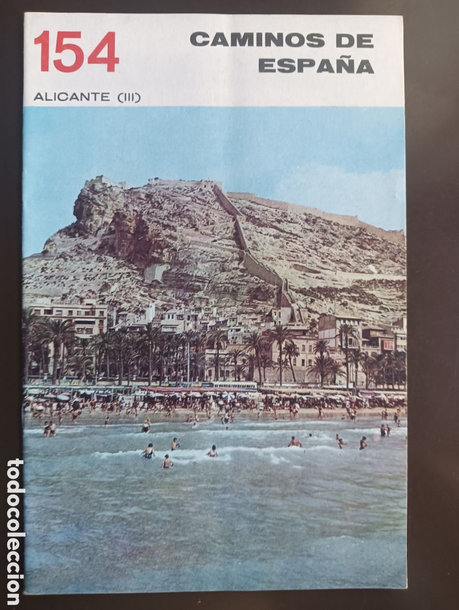 Libros de segunda mano: CAMINOS DE ESPA&Ntilde;A. ALICANTE III N&ordm; 154