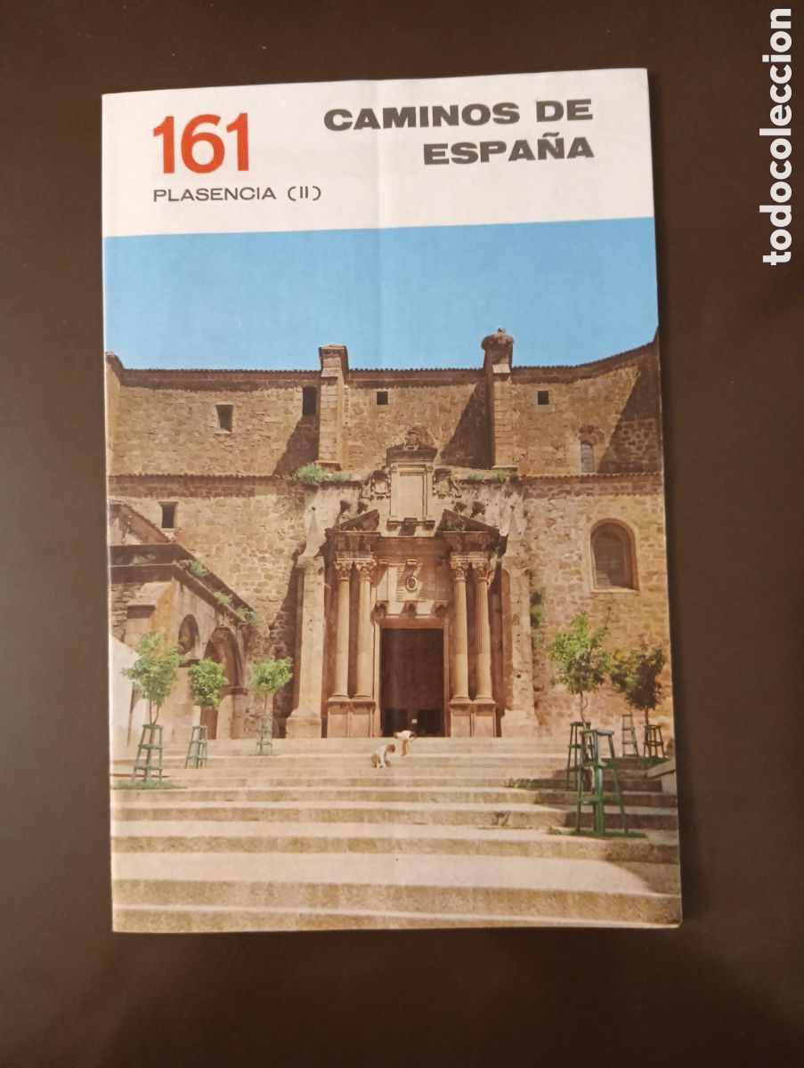 Libros de segunda mano: CAMINOS DE ESPA&Ntilde;A. PLASENCIA II N&ordm; 161