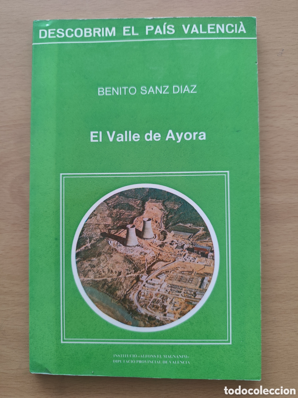 Libros de segunda mano: EL VALLE DE AYORA - BENITO SANZ DIAZ