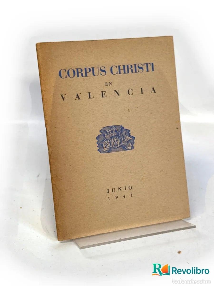 Libros de segunda mano: Corpus Christi en Valencia - Autor no identificado