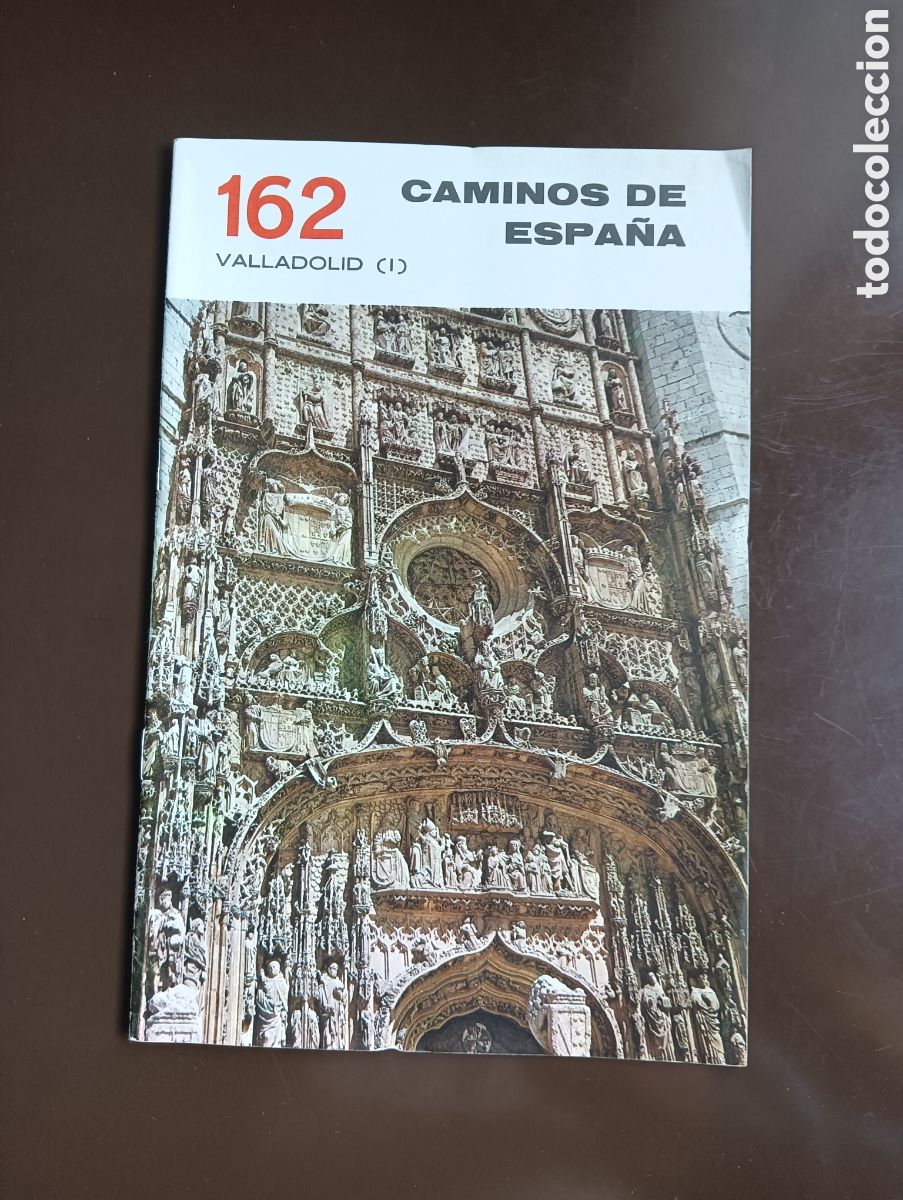 Libros de segunda mano: CAMINOS DE ESPA&Ntilde;A. VALLADOLID I N&ordm; 162