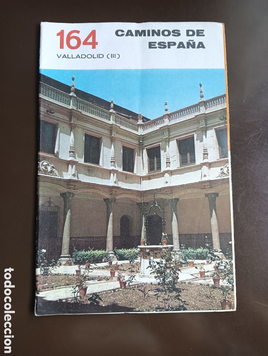 Libros de segunda mano: CAMINOS DE ESPA&Ntilde;A. VALLADOLID III N&ordm; 164