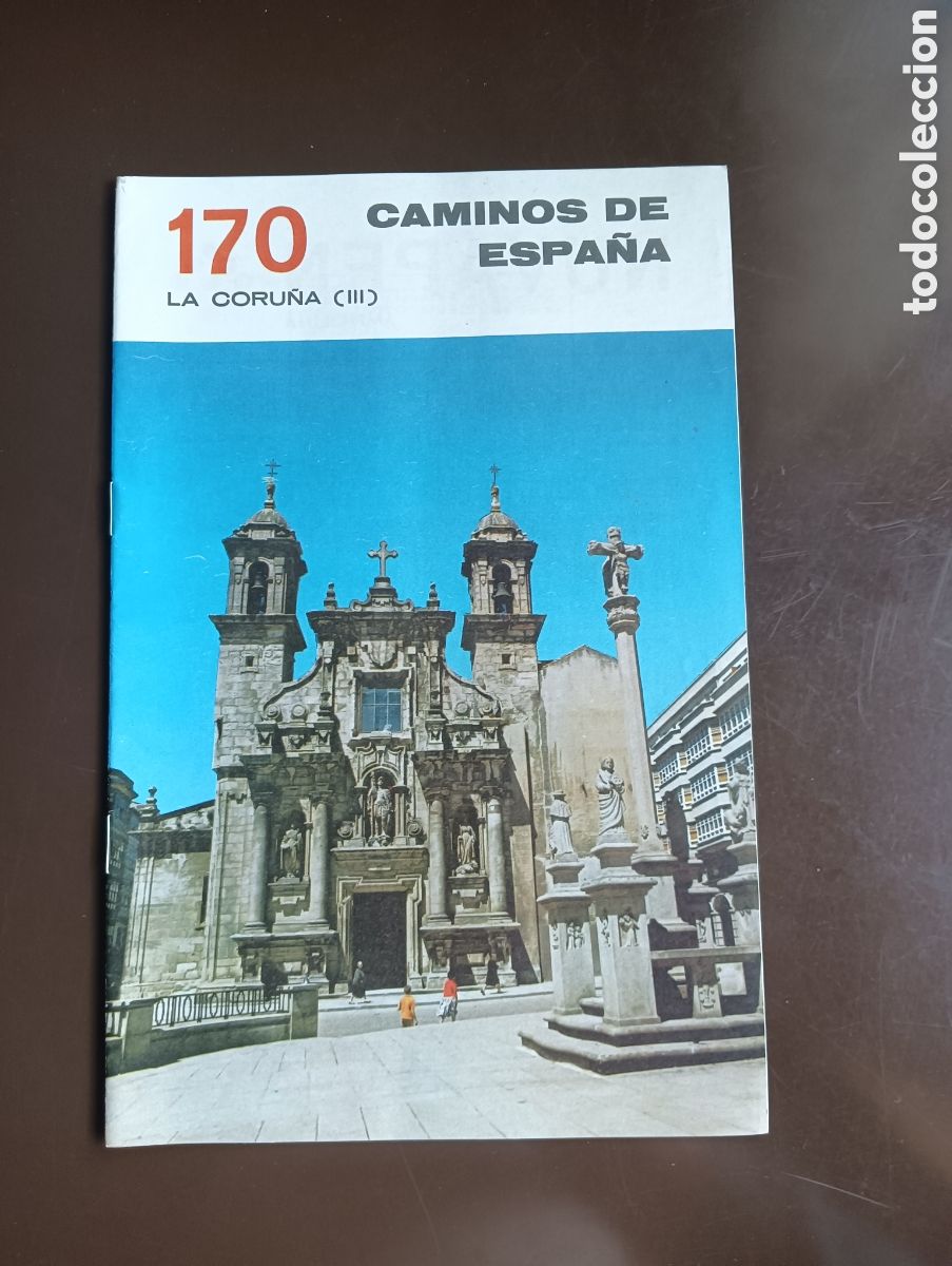 Libros de segunda mano: CAMINOS DE ESPA&Ntilde;A. LA CORU&Ntilde;A III N&ordm; 170