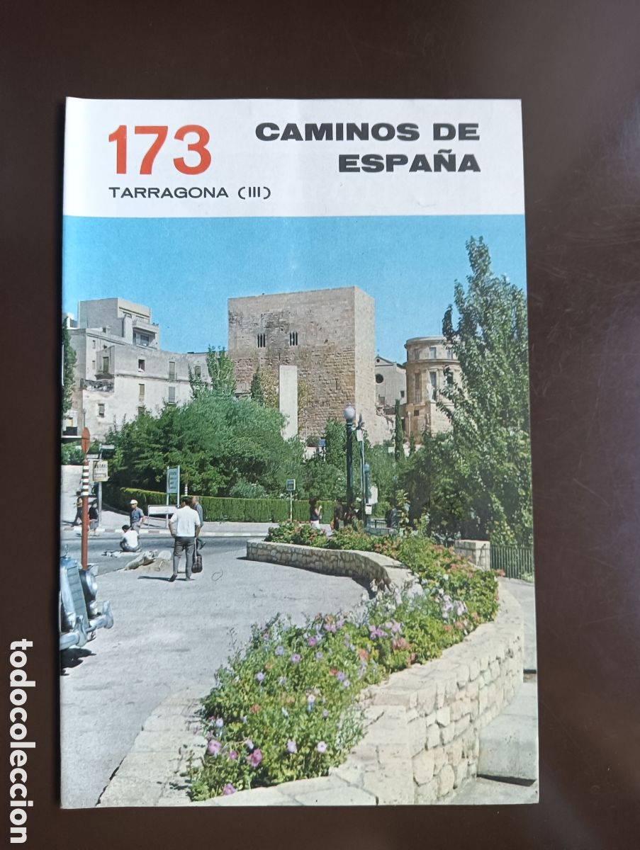 Libros de segunda mano: CAMINOS DE ESPA&Ntilde;A. TARRAGONA III N&ordm; 173