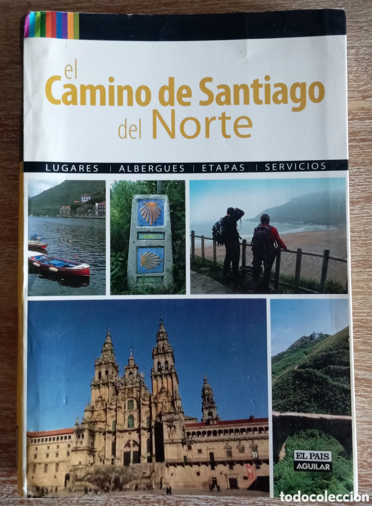 Libros de segunda mano: EL CAMINO DE SANTIAGO DEL NORTE EL PAIS AGUILAR