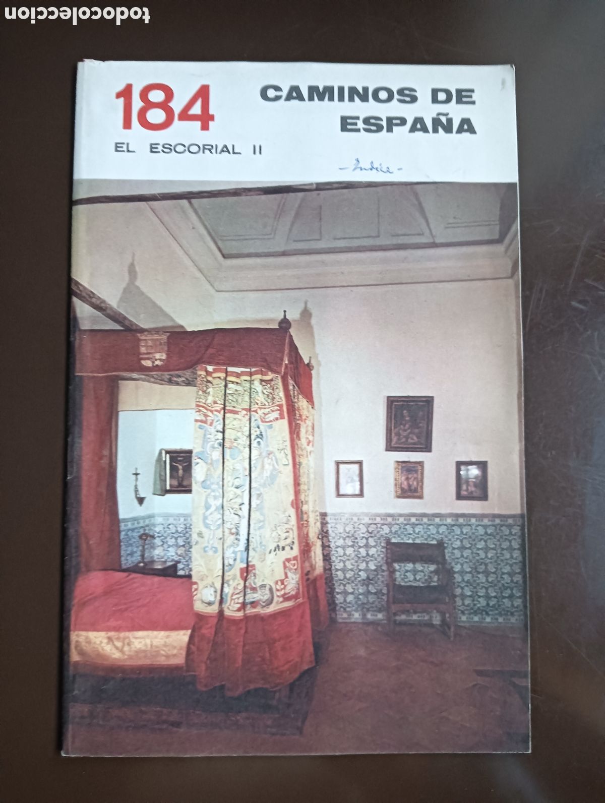 Libros de segunda mano: CAMINOS DE ESPA&Ntilde;A. EL ESCORIAL II N&ordm; 184