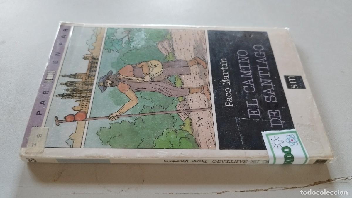 Livros em segunda m&atilde;o: EL CAMINO DE SANTIAGO / PACO MARTIN / GRAV 27 / SM