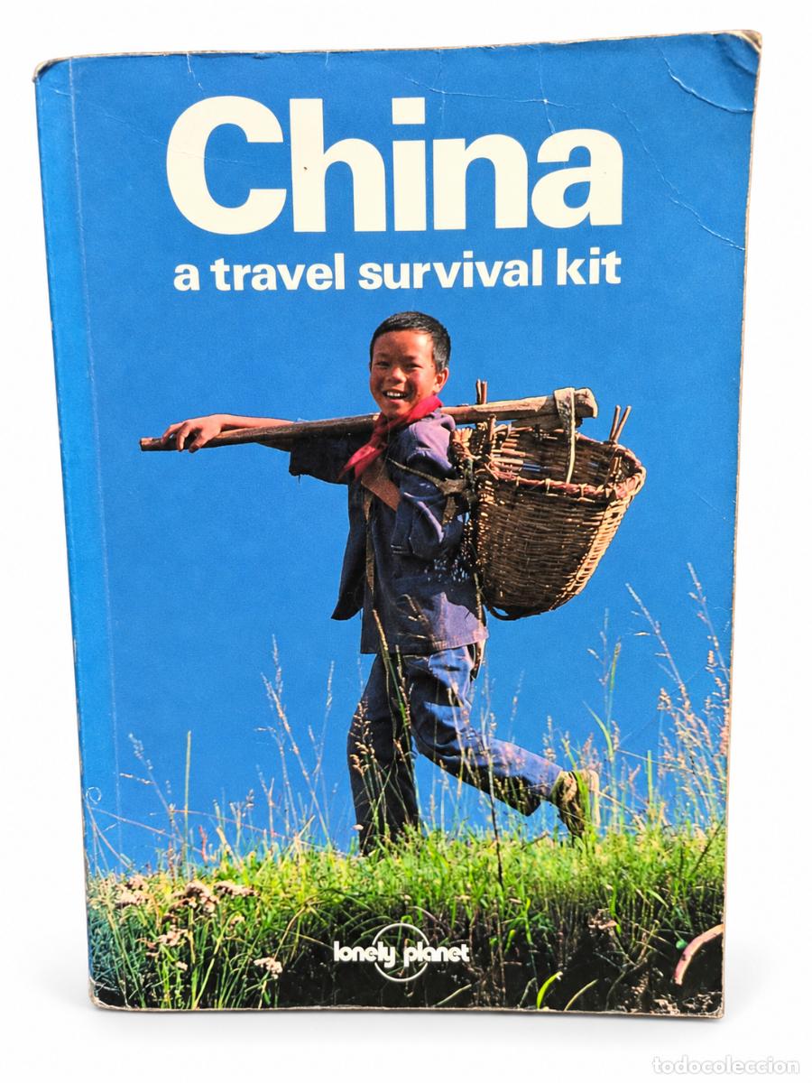 Libros de segunda mano: Alan Samagalski, Robert Strauss y Michael Buckley &ndash; China: A Travel Survival Kit &ndash; Lonely Planet
