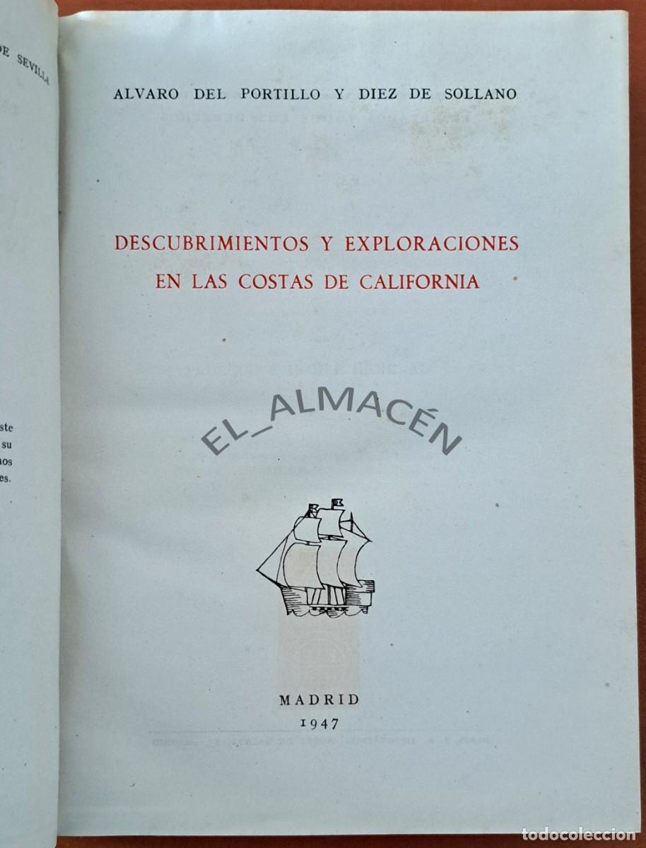 Libros de segunda mano: DESCUBRIMIENTOS Y EXPLORACIONES EN LAS COSTAS DE CALIFORNIA (A. DEL PORTILLO, 1947) DEFECTO.