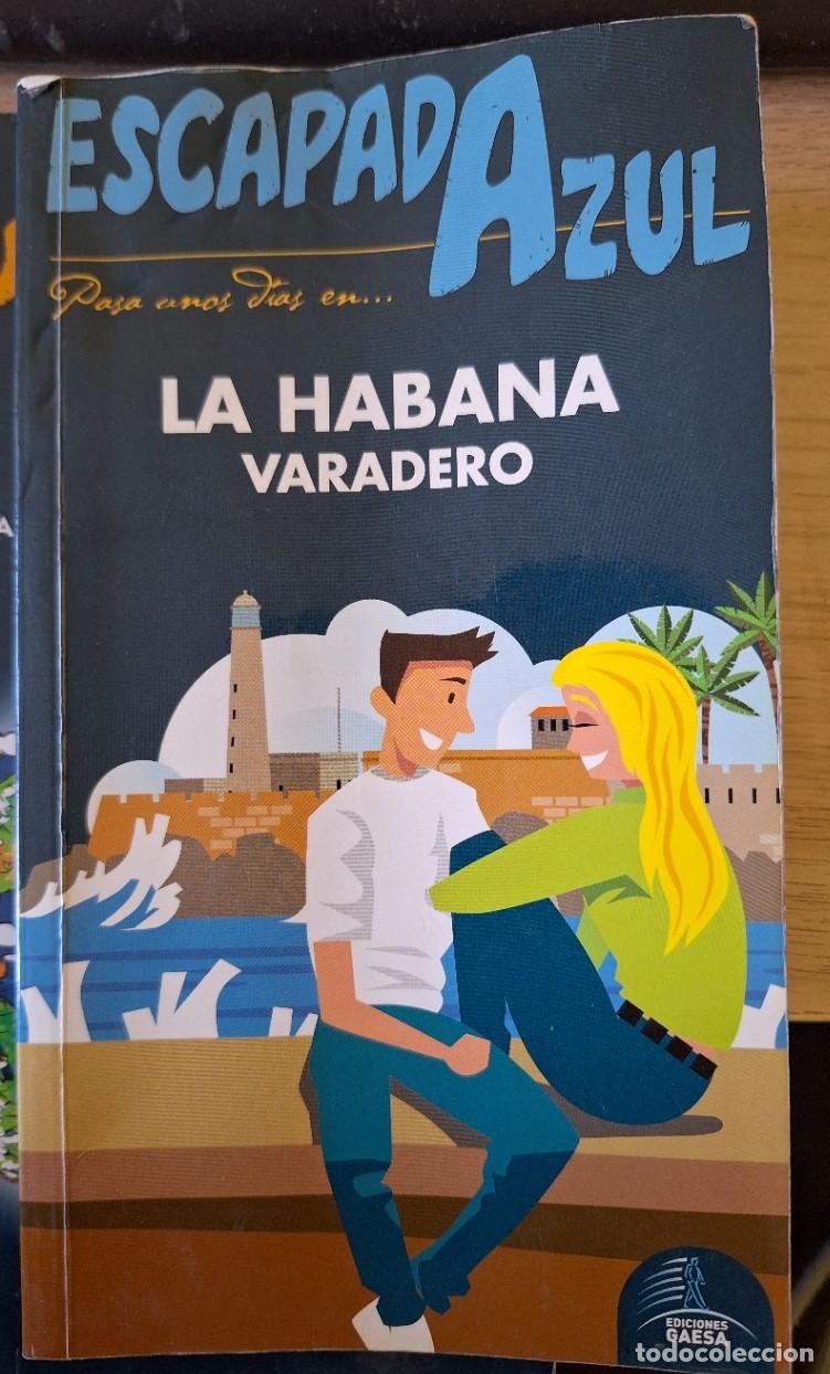Libros de segunda mano: LA HABANA VARADERO. - INGELMO SANCHEZ, Angel.