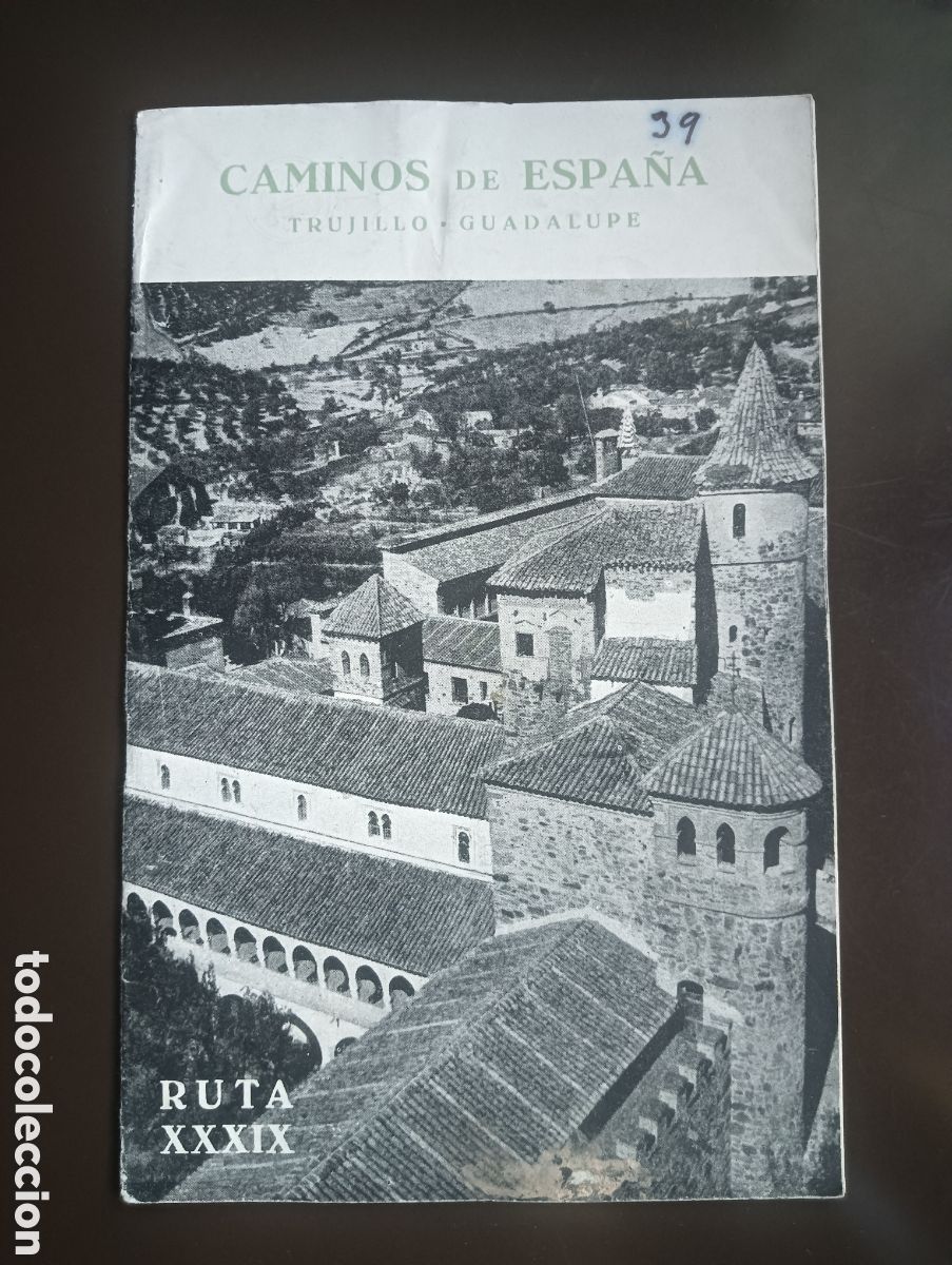 Libros de segunda mano: CAMINOS DE ESPA&Ntilde;A.TRUJILLO.GUADALUPE. RUTA XXXIX