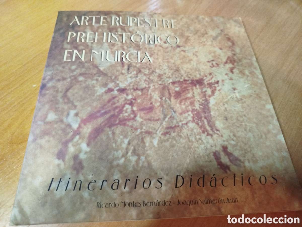Libros de segunda mano: Arte rupestre prehist&oacute;rico en Murcia. Itinerarios did&aacute;cticos. Ricardo montes Bern&aacute;ldez.