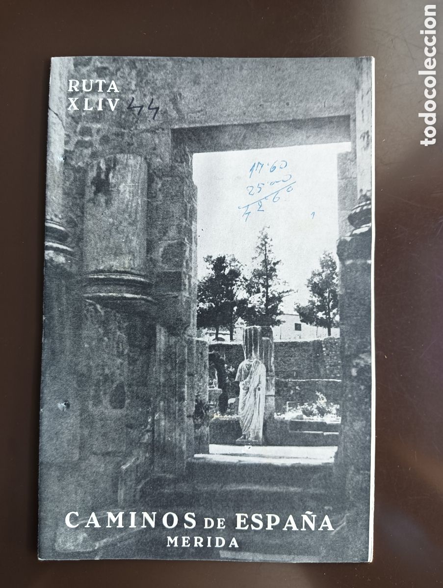 Libros de segunda mano: CAMINOS DE ESPA&Ntilde;A.MERIDA. RUTA XLIV.
