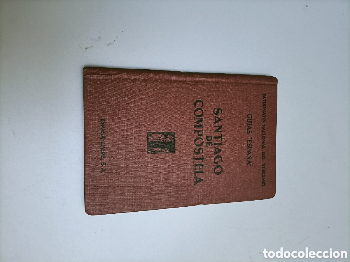 Libros de segunda mano: Santiago de Compostela. Gu&iacute;as Espa&ntilde;a. Patronato Nacional del turismo. Qu&eacute; m&aacute;s gallegos