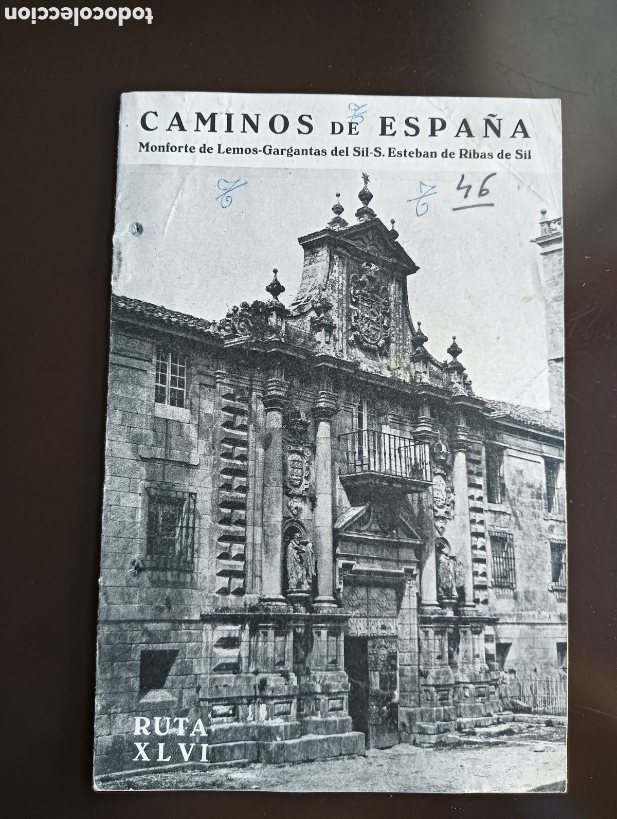 Libros de segunda mano: CAMINOS DE ESPA&Ntilde;A. MONFORTE DE LEMOS -GARGANTAS DEL SIL-SAN ESTEBAN DE RIBAS DE SIL.RUTA XLVI