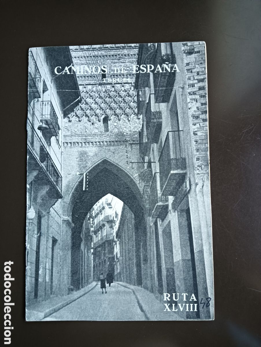 Libros de segunda mano: CAMINOS DE ESPA&Ntilde;A. TERUEL.RUTA XLVIII.