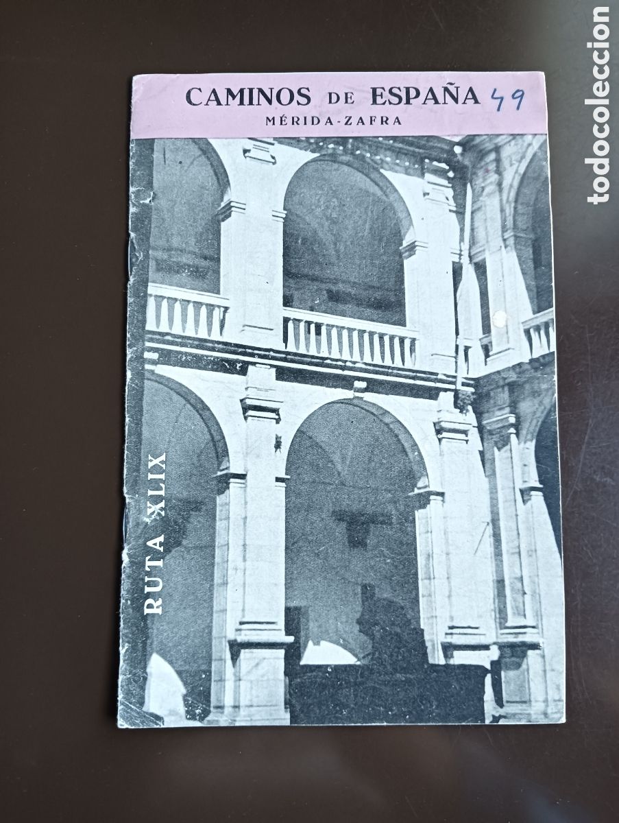 Libros de segunda mano: CAMINOS DE ESPA&Ntilde;A. MERIDA -ZAFRA.RUTA XLIX