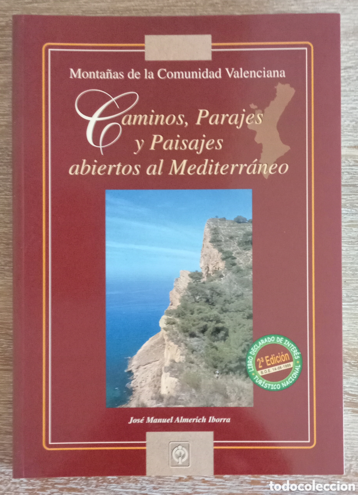 Libros de segunda mano: CAMINOS PARAJES Y PAISAJES ABIERTOS AL MEDITERRANEO - ALMERICH