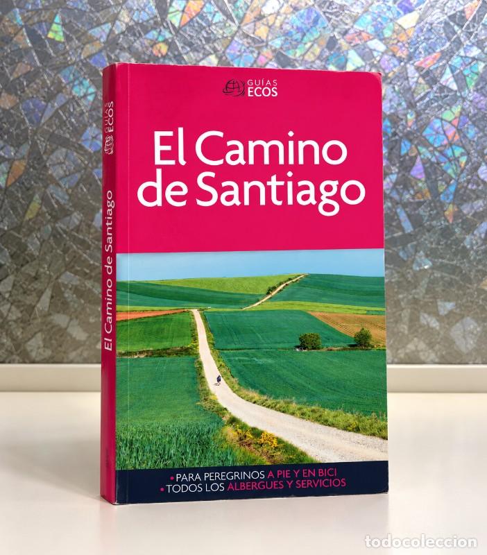 Livres d'occasion: El Camino de Santiago - Sergi Ramis - Ecos Travel Books - Guias Ecos