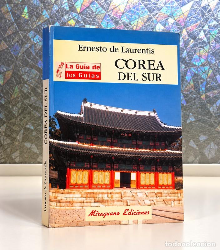 Gebrauchte B&uuml;cher: Corea del Sur - Ernesto de Laurentis - Miraguano Ediciones - La Gu&iacute;a de los Gu&iacute;as